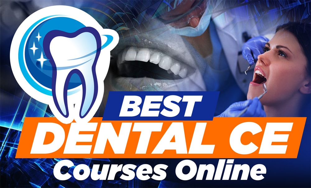 Best Dental CE Courses Online Crush Your Exam!