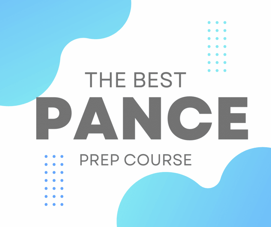 Best PANCE Prep Course