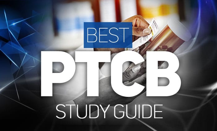 Best PTCB Study Guides