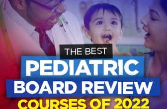 Best Pediatric Board Review Courses