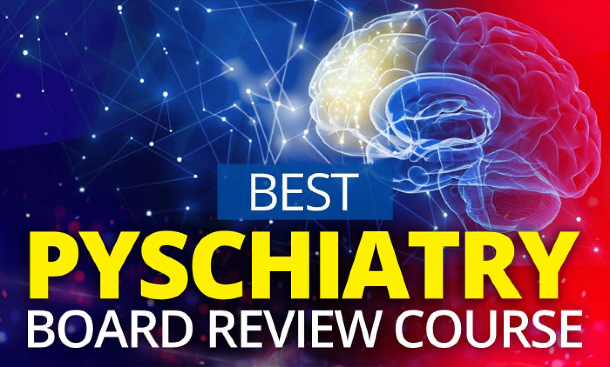 Best Psychiatry Board Review Courses 2023 Crush Your Exam!