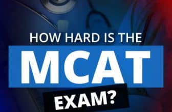 How Hard is the MCAT Exam?