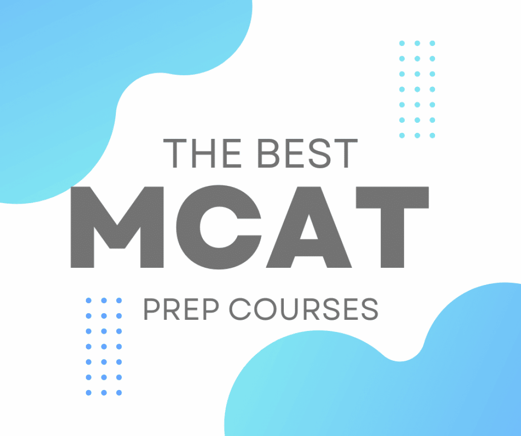 Best MCAT Prep Course 2023 (Self Paced, InPerson)