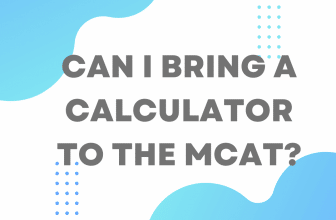 Can you use a calculator on the MCAT?