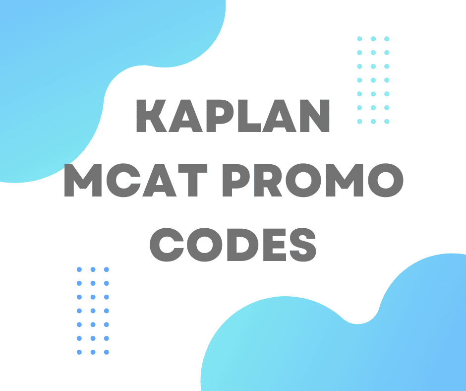 Best Kaplan MCAT Promo Code