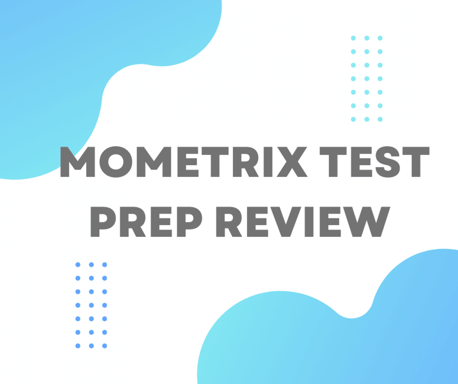 Mometrix Test Prep Review 2024 (Must Read!}