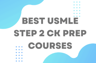 Best USMLE Step 2 CK Prep Courses