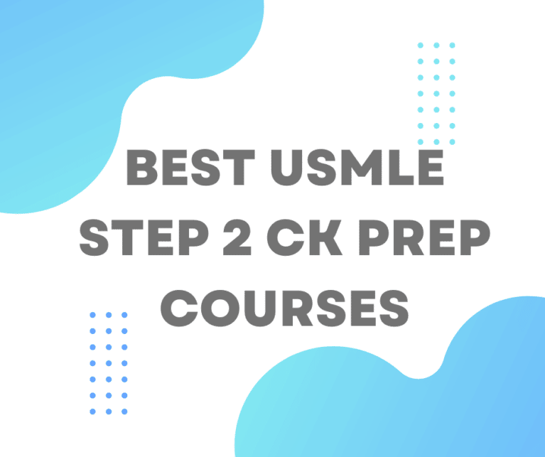 Best USMLE Step 2 CK Prep Courses 2023