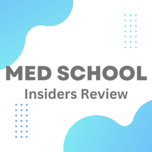 Med School Insiders Review