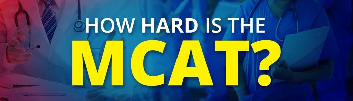 How-Hard-MCAT-Exam_IPbanner2 How-Hard-MCAT-Exam_IPbanner2