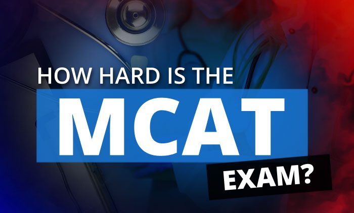 How-Hard-MCAT-Exam_banner How-Hard-MCAT-Exam_banner