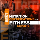 Best Nutrition Certifications for Fitness Experts